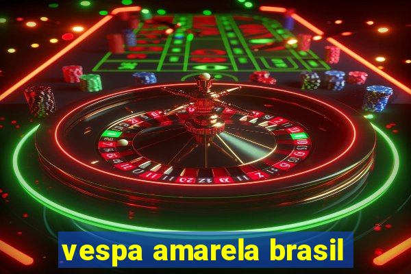 vespa amarela brasil